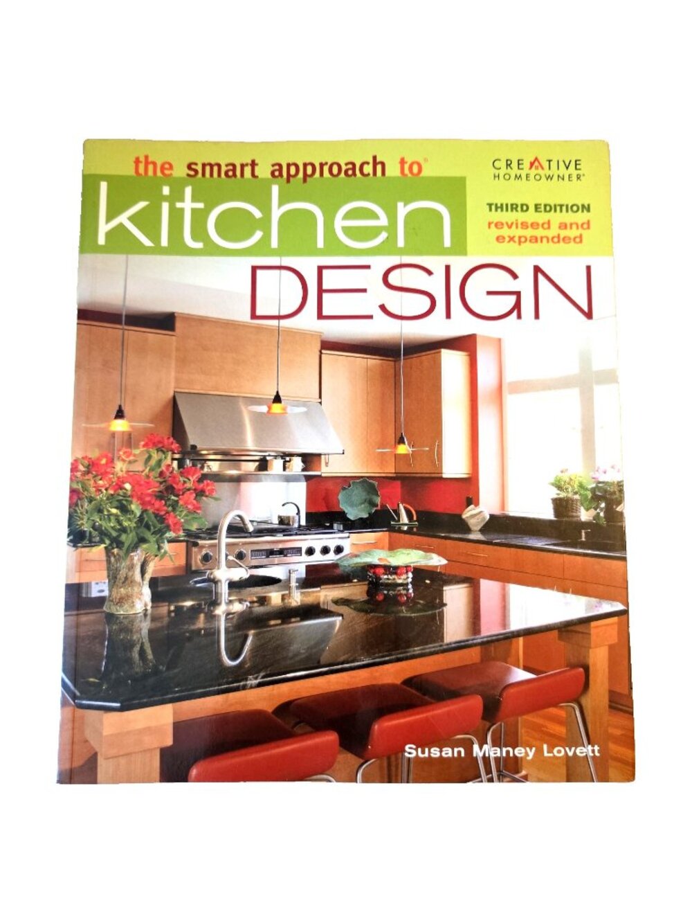 The Smart Approach to Kitchen Design Book by Susan Maney Lovett 2006 Soft Cover